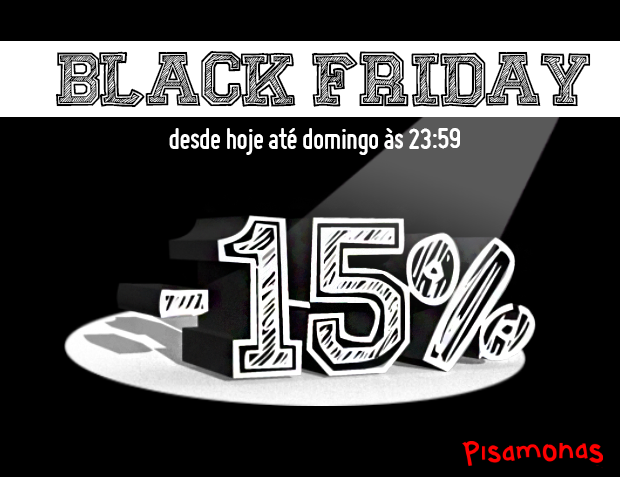 Black Friday 2014 Pisamonas Portugal Black Friday 2014 Pisamonas Portugal